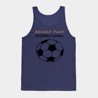 Bharat Parv - International Football Tank Top